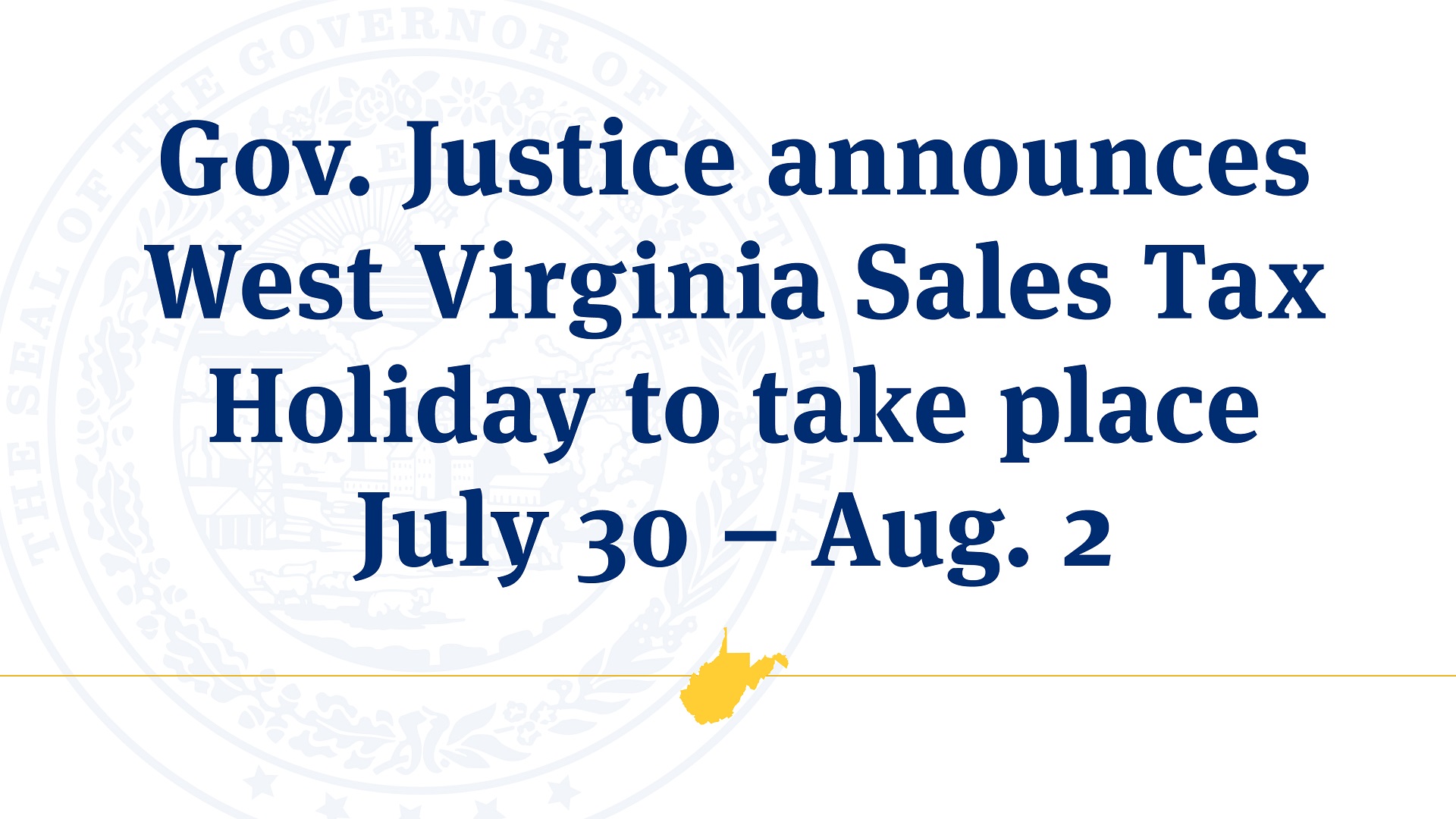 Gov. Justice announces West Virginia Sales Tax Holiday to take place